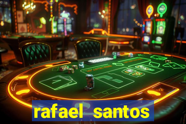 rafael santos uniduni t